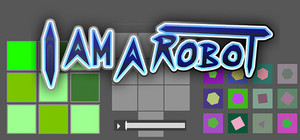 I am a Robot banner