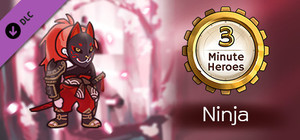 3 Minute Heroes - Ninja (Rogue Skin) banner