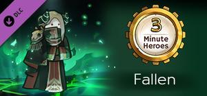 3 Minute Heroes - Fallen (Zealot Skin) banner