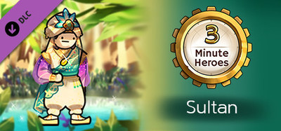 3 Minute Heroes - Sultan (Merchant Skin)
