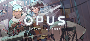 OPUS: Rocket of Whispers Deluxe Edition banner