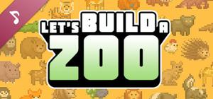 Let's Build a Zoo Soundtrack banner