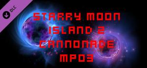Starry Moon Island 2 Cannonade MP03 banner