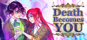 Death Becomes You - Mystery Visual Novel banner