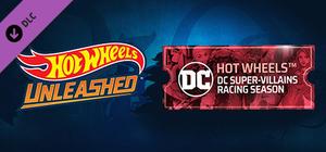 HOT WHEELS™ - DC Super-Villains Racing Season banner