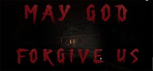 May God Forgive Us banner