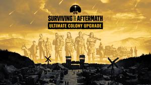 Surviving the Aftermath: Ultimate Colony Upgrade banner