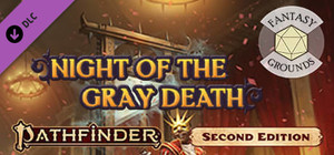 Fantasy Grounds - Pathfinder 2 RPG - Pathfinder Adventure: Night of the Gray Death banner