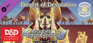Fantasy Grounds - D&D Classics: I3-5 Desert of Desolation (1E) banner