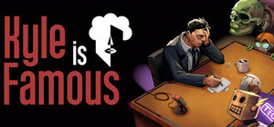Kyle is Famous: Complete Edition banner