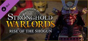 Stronghold: Warlords - Rise of the Shogun Campaign banner