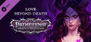 Pathfinder: Wrath of the Righteous - Love Beyond Death banner