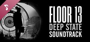 Floor 13: Deep State - Official Soundtrack banner