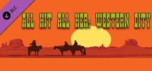 All Hit All Her: Western City banner
