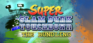 Super Slam Dunk Touchdown: The Bundling banner