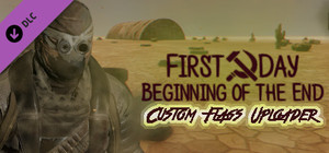 First Day - Custom Fraction Flags Uploader banner