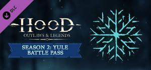Hood: Outlaws & Legends - Season 2: Yule - Battle Pass banner