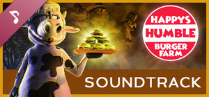 Happy's Humble Burger Farm: Score (OST) banner