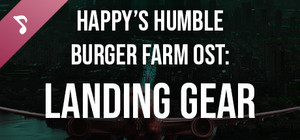 Happy's Humble Burger Farm: Landing Gear (OST) banner