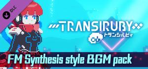 Transiruby - FM Synthesis style BGM pack banner