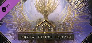 BABYLON'S FALL Digital Deluxe Upgrade banner