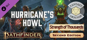 Fantasy Grounds - Pathfinder 2 RPG - Strength of Thousands AP 3: Hurricane's Howl banner