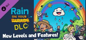 Rain on Your Parade - New Levels and Features! banner