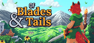 Of Blades & Tails banner