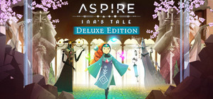 Aspire Ina's Tale Deluxe Edition banner