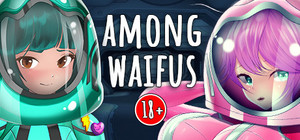 Among Waifus 18+ banner