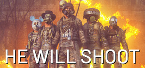 He Will Shoot banner