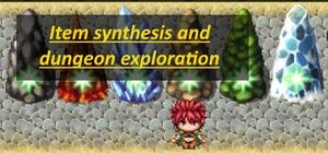 Item synthesis and dungeon exploration banner