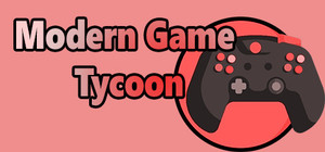 Modern Game Tycoon banner