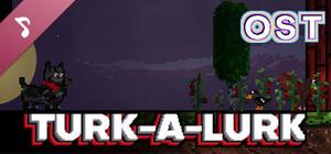 Turk-A-Lurk Soundtrack banner