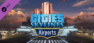 Cities: Skylines - Airports banner