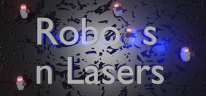 Robots n Lasers banner