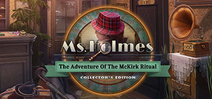 Ms. Holmes: The Adventure of the McKirk Ritual Collector's Edition banner