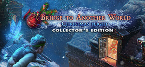 Bridge to Another World: Christmas Flight Collector's Edition banner
