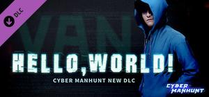 Cyber Manhunt - Hello World banner
