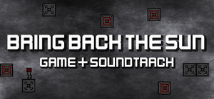 Bring Back The Sun Game + Soundtrack banner