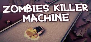 Zombies Killer Machine banner
