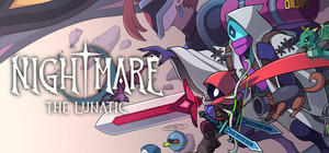 Nightmare: The Lunatic banner