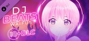 Beats DJ - Waifus 18+ DLC banner