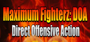 Maximum Fighterz: Direct Offensive Action banner