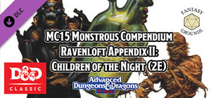 Fantasy Grounds - MC15 Monstrous Compendium Ravenloft Appendix II: Children of the Night (2E) banner