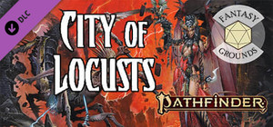Fantasy Grounds - Pathfinder RPG - Wrath of the Righteous AP 6: City of Locusts banner
