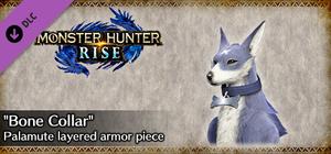 MONSTER HUNTER RISE - "Bone Collar" Palamute layered armor piece banner