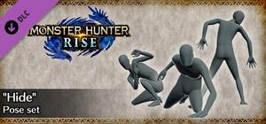 MONSTER HUNTER RISE - "Hide" Pose Set banner