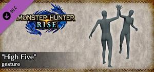 MONSTER HUNTER RISE - "High Five" gesture banner