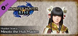 MONSTER HUNTER RISE - Hunter Voice: Minoto the Hub Maiden banner